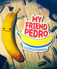 《我的朋友佩德罗》中文Steam版