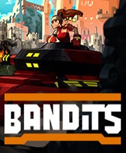 《Bandits》中文免安装版